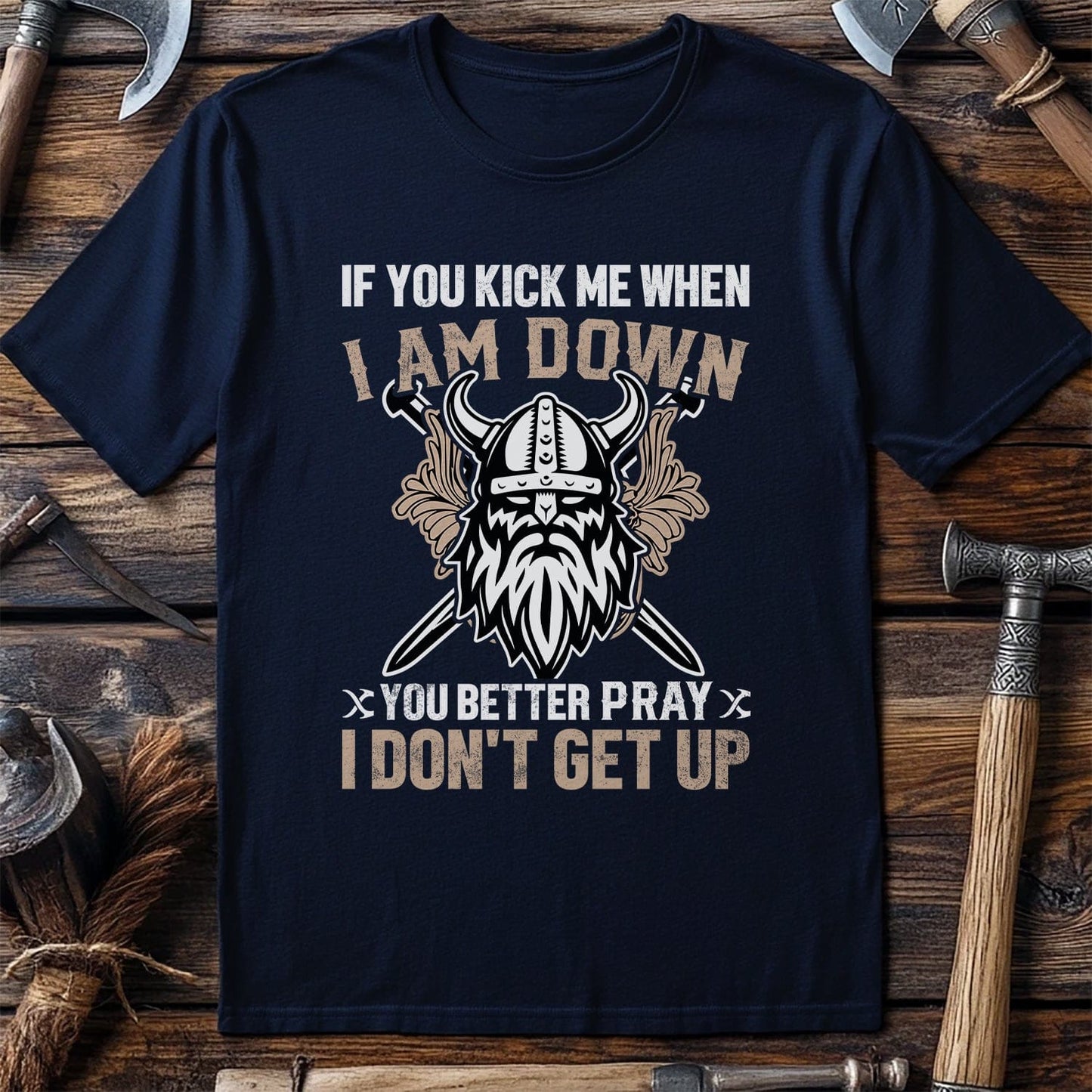 If You Kick Me T-Shirt