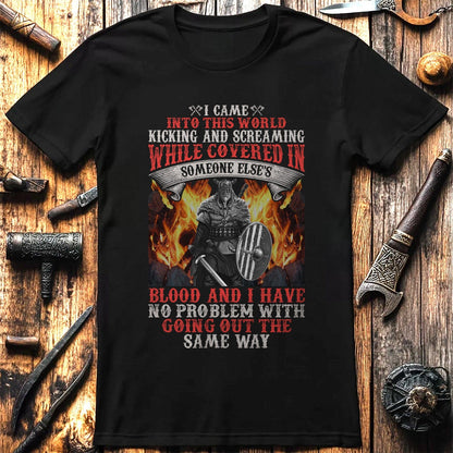 I Came Kicking  T-Shirt