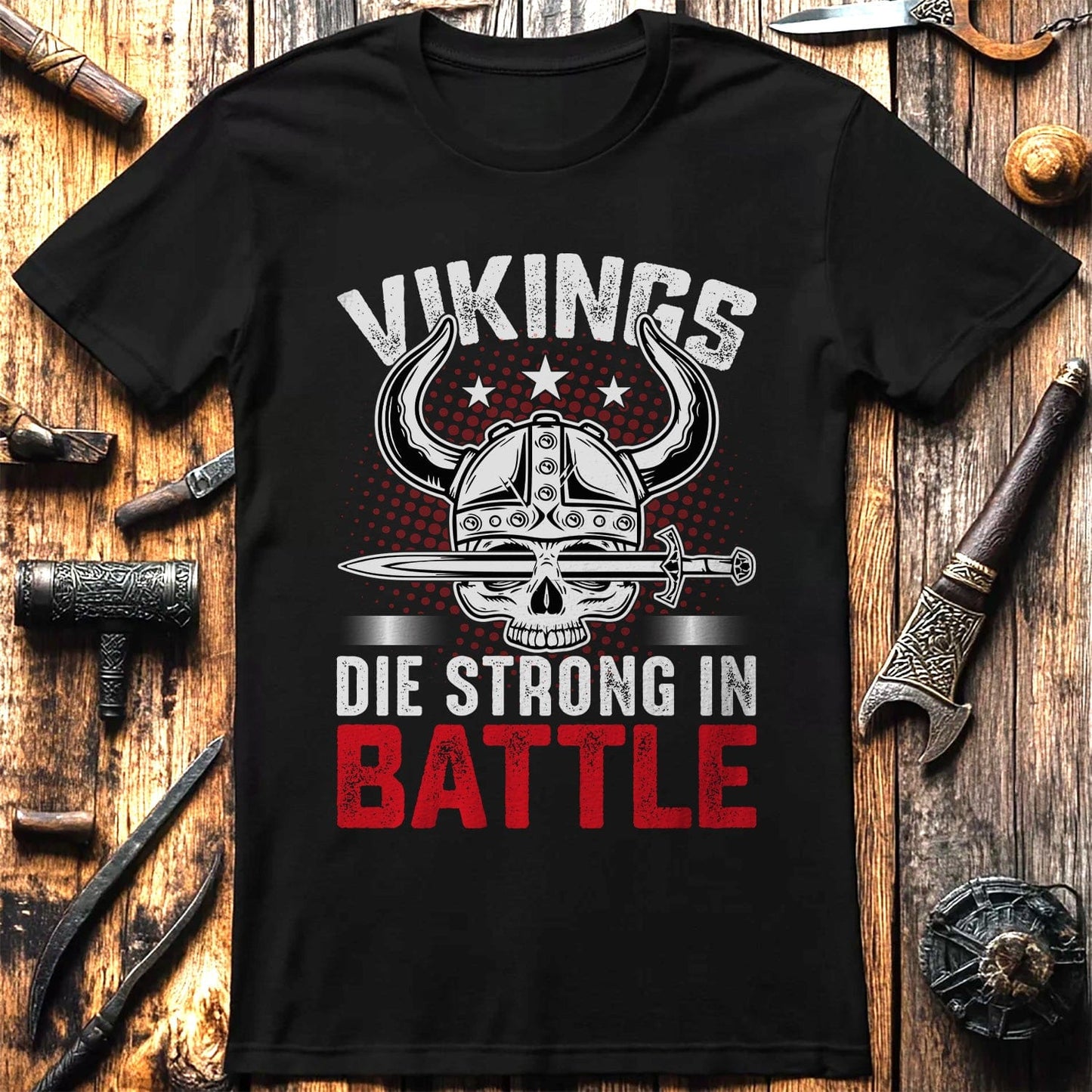 Vikings Die  T-Shirt