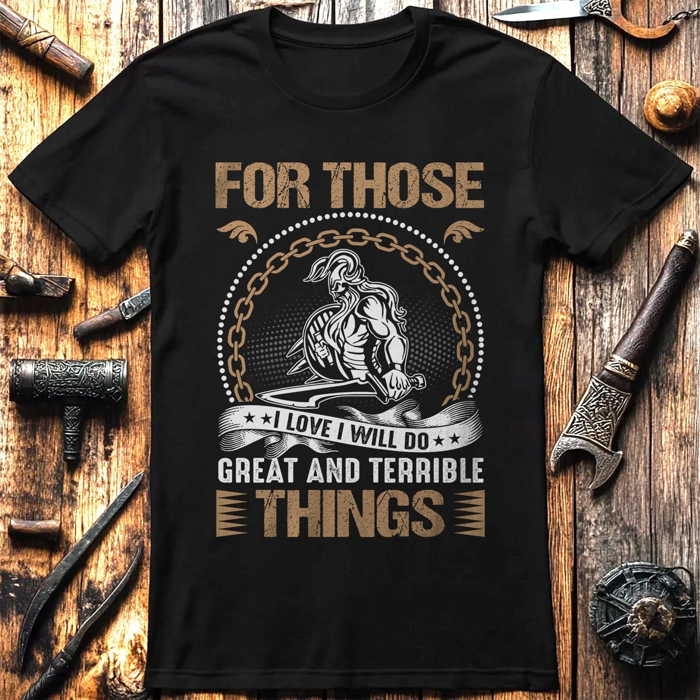 For Those Great  T-Shirt