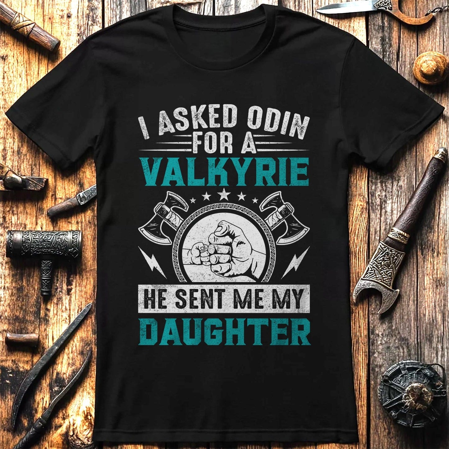 I Asked Odin for  T-Shirt