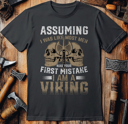 Assuming I Was  T-Shirt