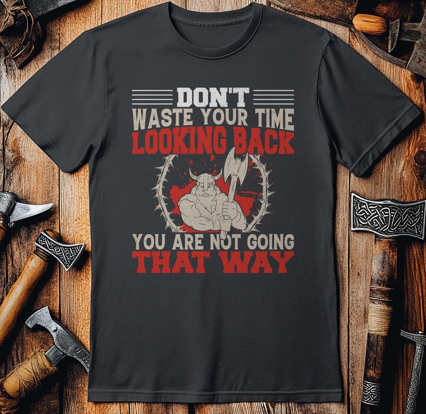 Don’t Waste Your  T-Shirt