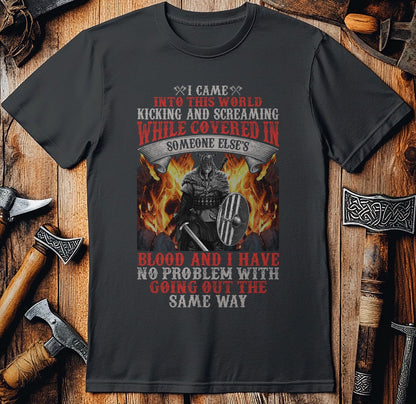 I Came Kicking  T-Shirt