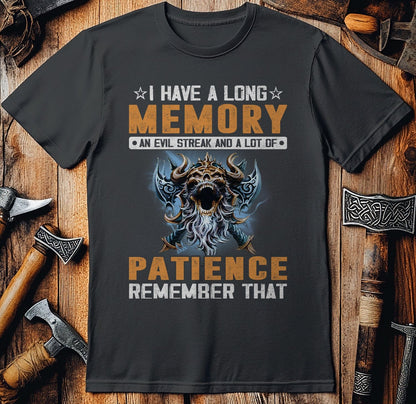 I Have A Long  T-Shirt