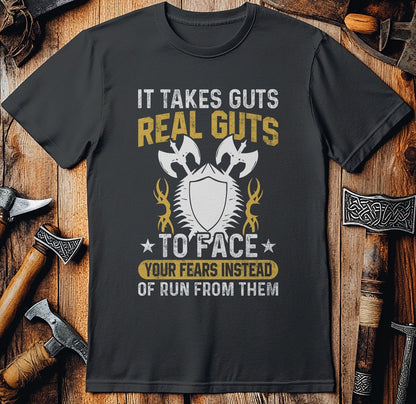 It Takes Guts T-Shirt