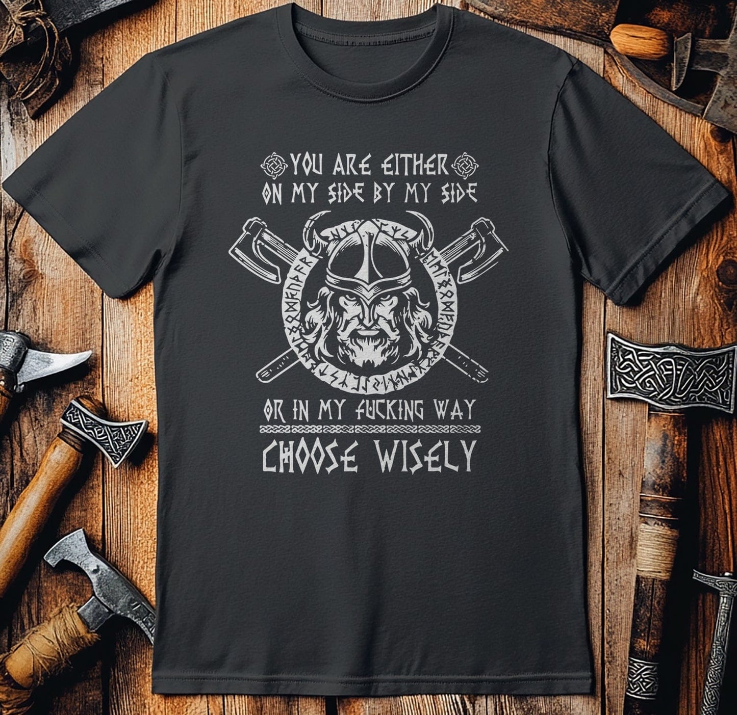 On My Side or In  T-Shirt