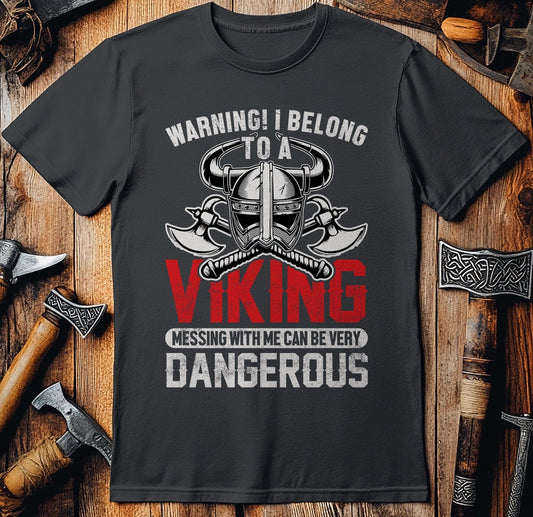 Warning! I Belong  T-Shirt