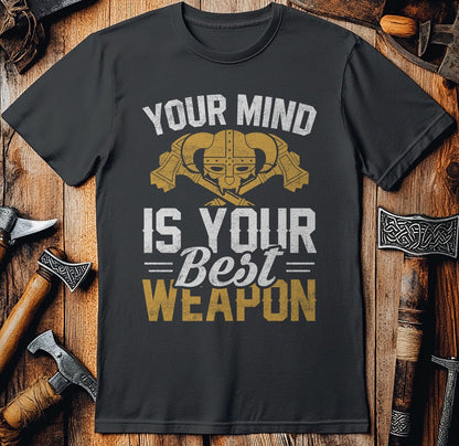 Your Mind Is Your  T-Shirt
