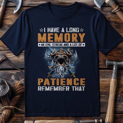 I Have A Long  T-Shirt