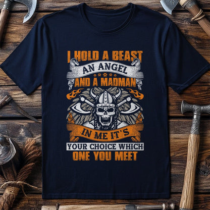 I Hold A Beast T-Shirt