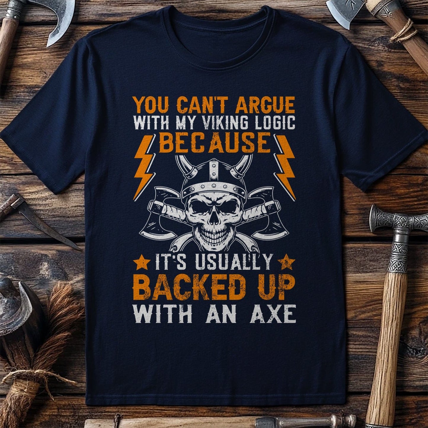 You Cant Argue T-Shirt