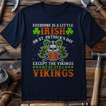 Everyone is a  T-Shirt