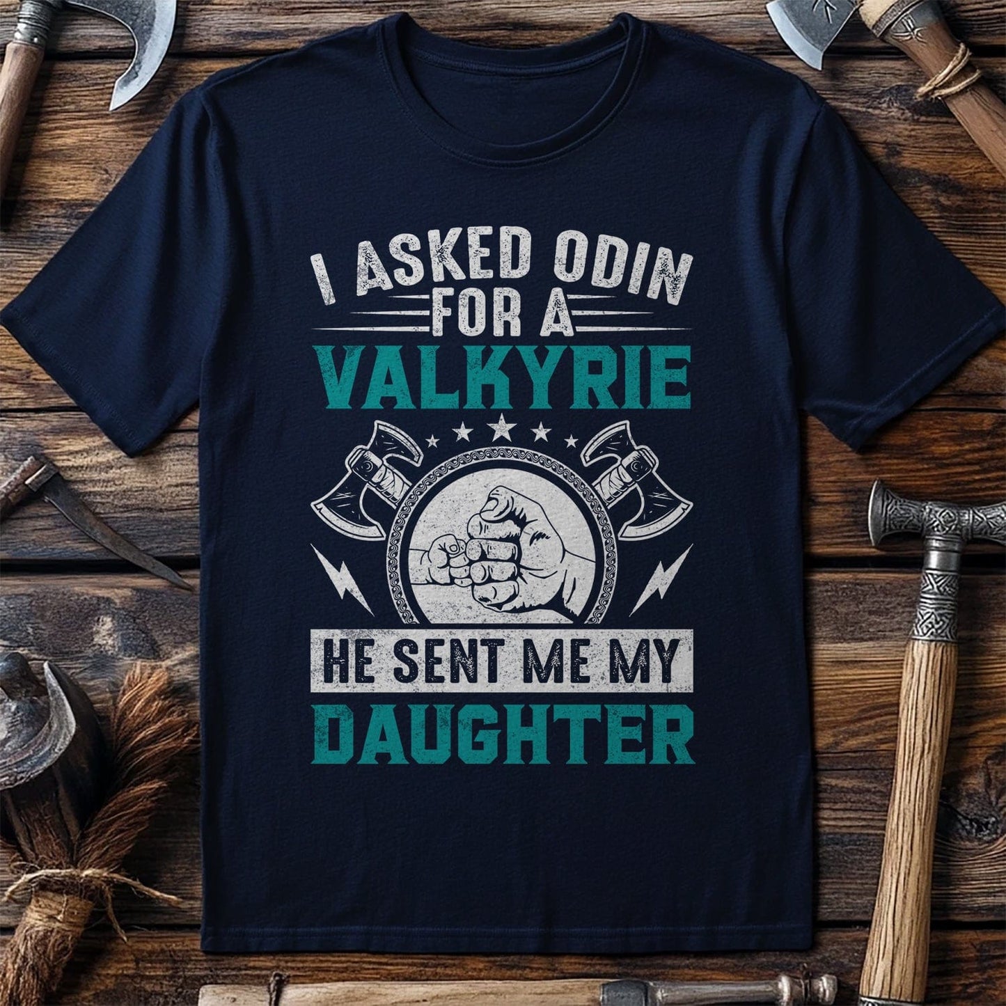 I Asked Odin for  T-Shirt