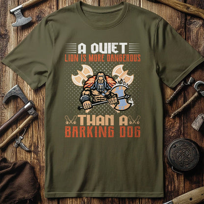 A Quiet Lion Is  T-Shirt