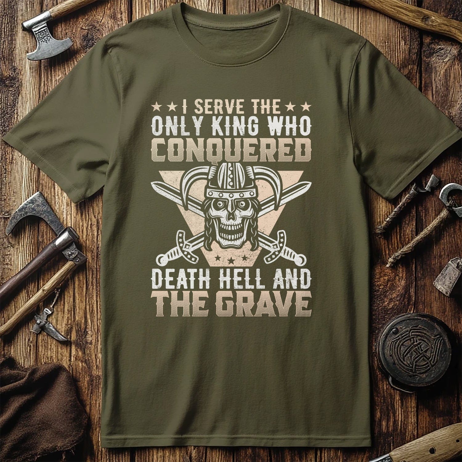 I Serve the Only  T-Shirt