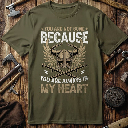 You Are Not Gone  T-Shirt