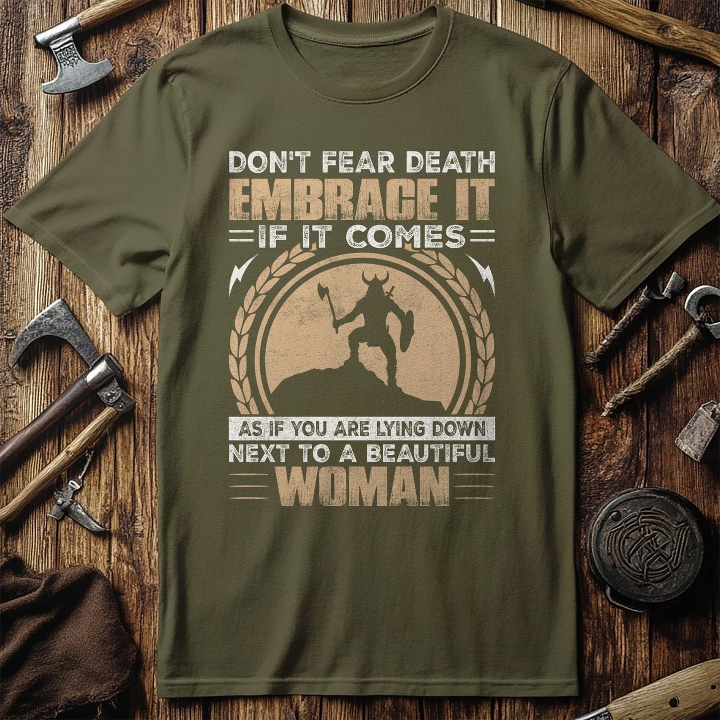 Don't Fear Death  T-Shirt