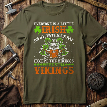 Everyone is a  T-Shirt