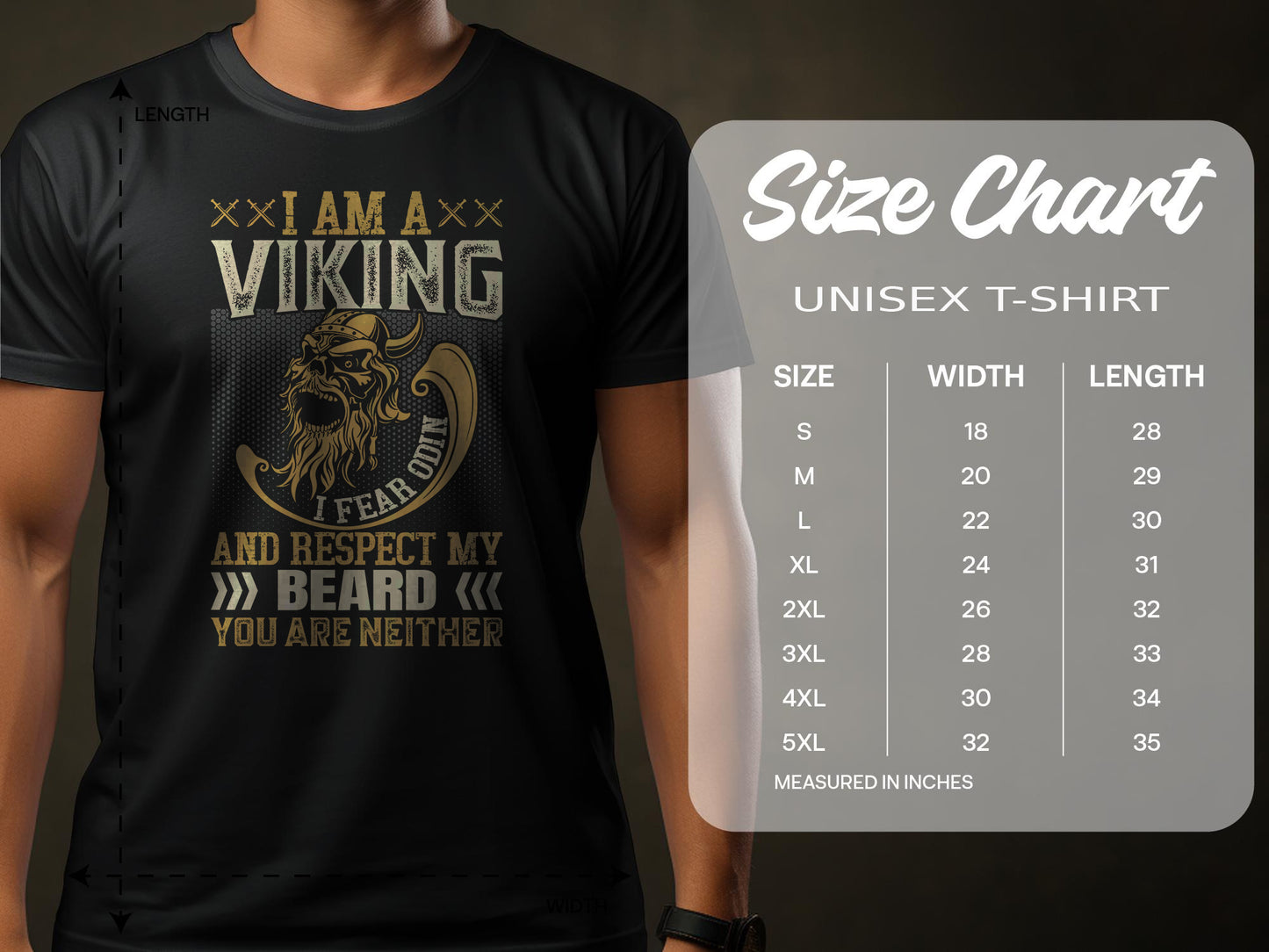 I am Viking I Fear Odin and Respect The Beard